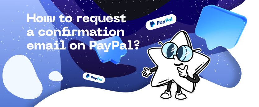 Request a Confirmation Email on Paypal